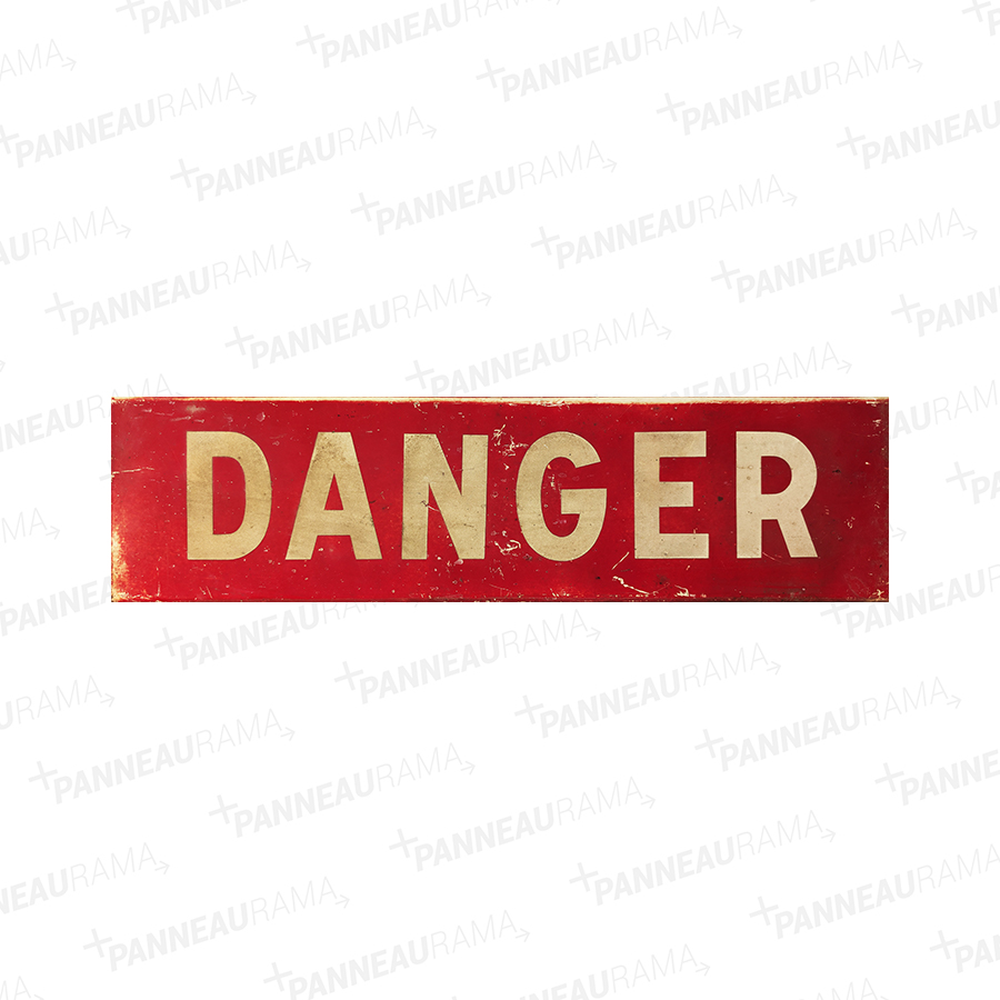Danger